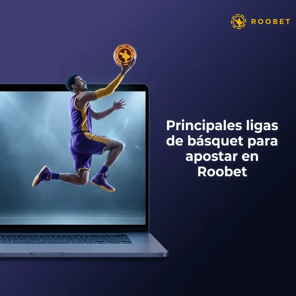 Ligas de básquet disponibles en Roobet: NBA, EuroLeague, Liga Nacional Argentina y más competencias internacionales.