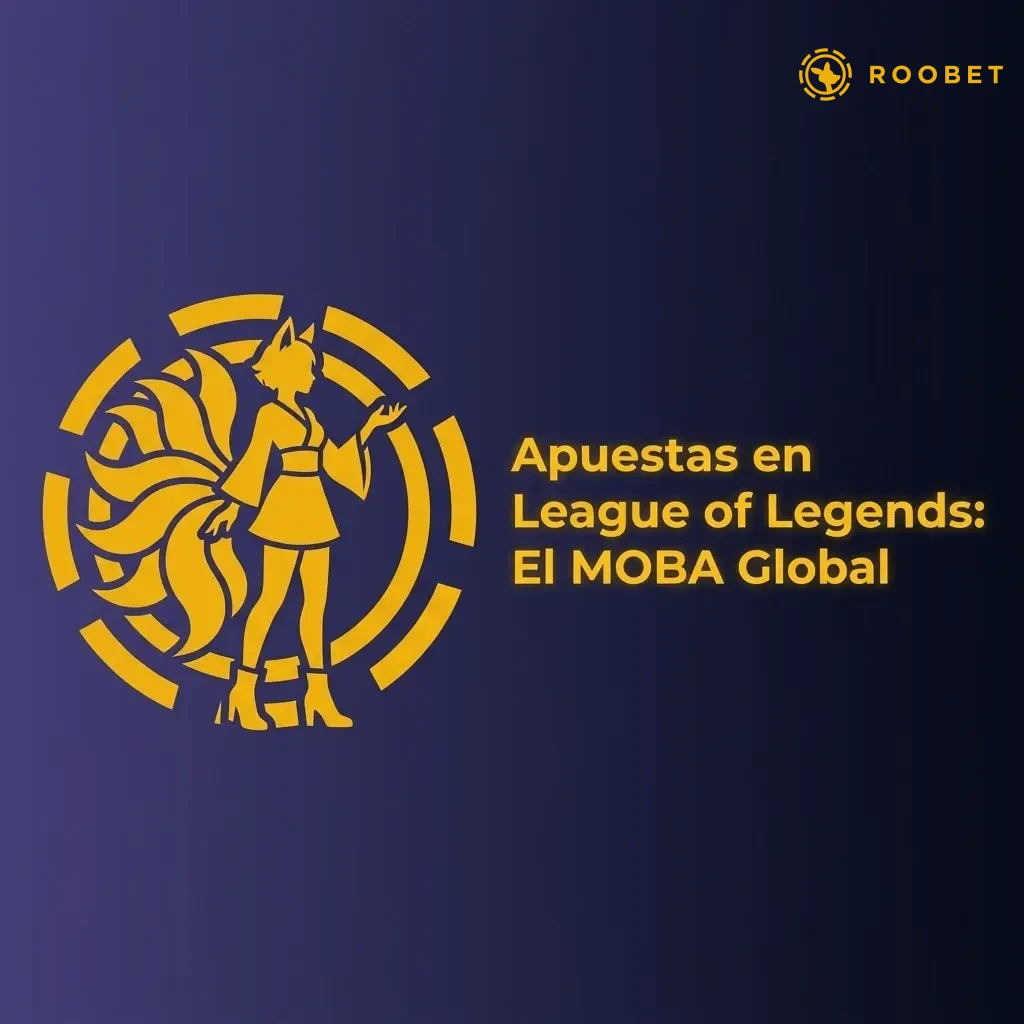 Apuestas en League of Legends: torneos mundiales, ligas regionales y opciones de apuesta en vivo para fanáticos argentinos.